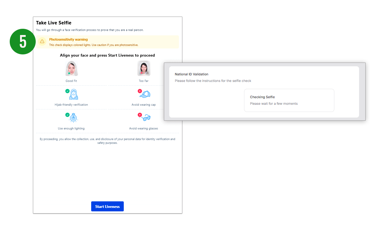 Take a selfie for live face verification and wait for the system to validate your identity.