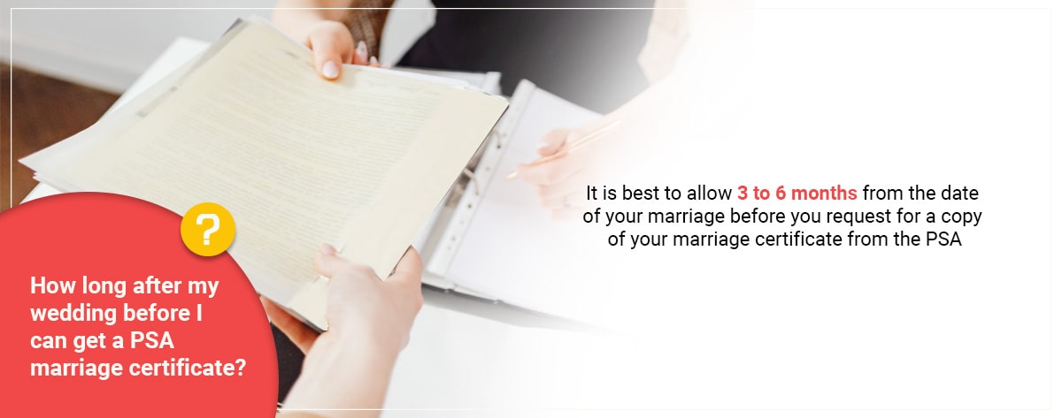 How soon after my wedding can I get my PSA marriage certificate
